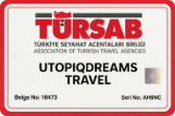 UTOPIQDREAMS TRAVEL TÜRSAB plakası, belge no 18473